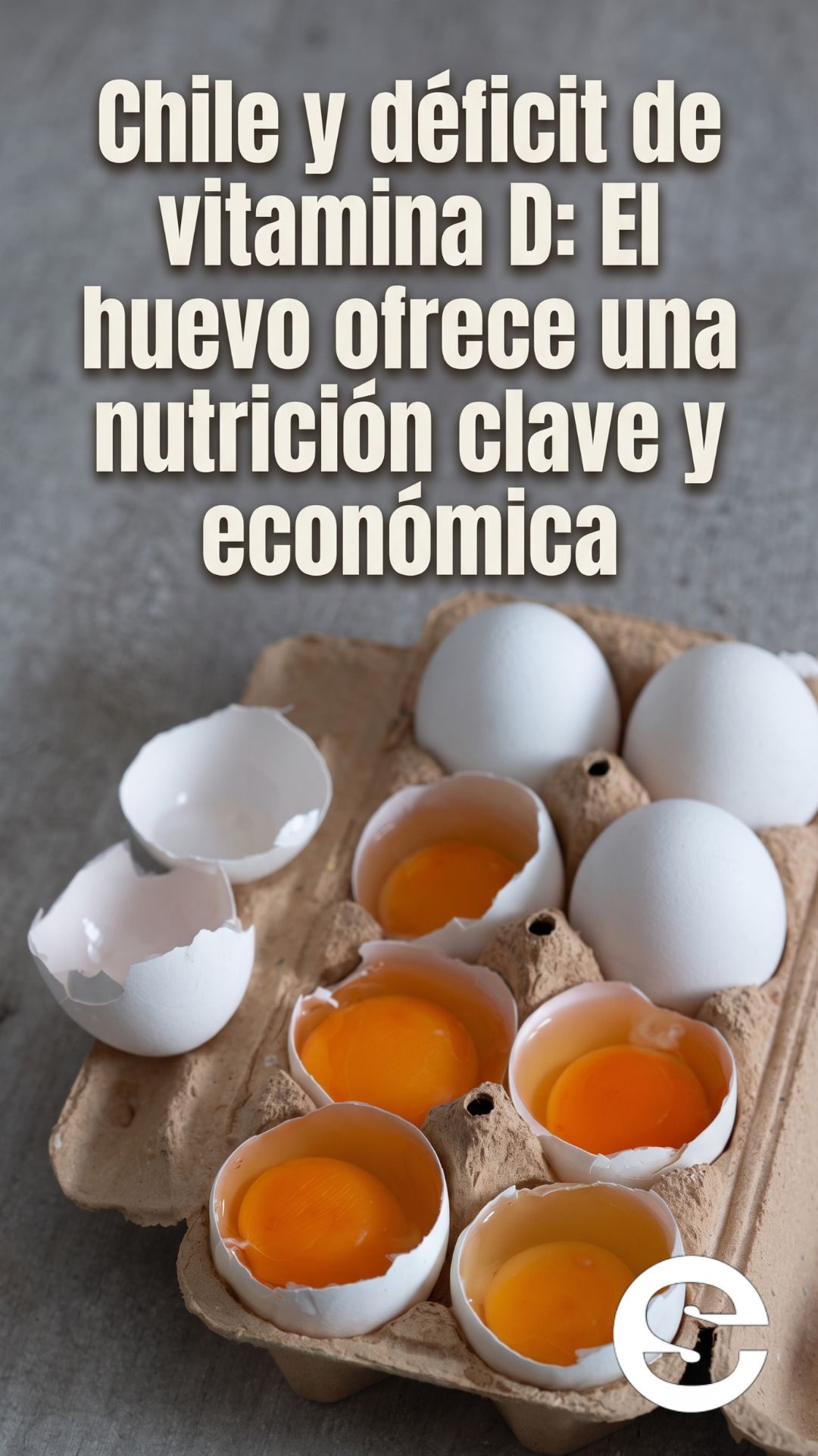 🇨🇱🧘 Déficit de vitamina D en Chile: el huevo como aliado económico 🩺.